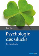 Buchcover Anton Bucher: Psychologie des Gl�cks: Ein Handbuch