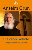 Buchcover Anselm Grün: Die Zehn Gebote: Wegweiser in die Freiheit