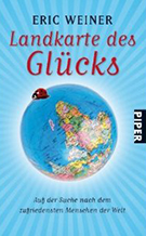 Buchcover Eric Weiner: Landkarte des Glücks: Auf der Suche nach den zufriedensten Menschen der Welt