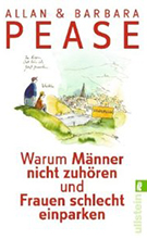 Buchcover Allan & Barbara Pease: Warum Männer nicht zuhören und Frauen schlecht einparken