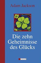 Buchcover Adam Jackson: Die zehn Geheimnisse des Glücks